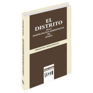El Distrito en la División Político Administrativa del Estado