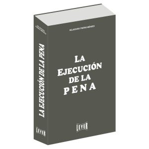 La ejecución de la pena