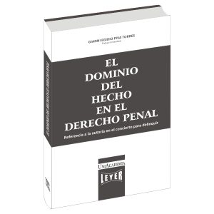 El dominio del hecho en el derecho penal