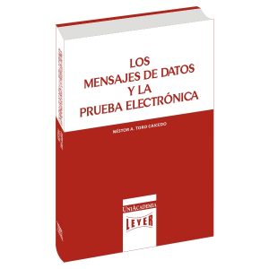 Los mensajes de datos y la prueba electrónica