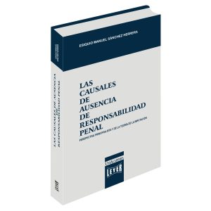 Las causales de ausencia de responsabilidad penal