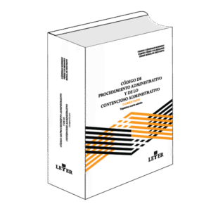Código de Procedimiento Administrativo y de lo Contencioso Administrativo Comentado